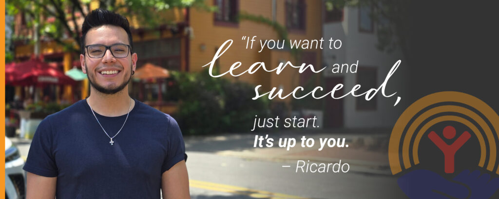 graphic with quote - "if you want to learn and succeed, just start. It's up to you. - Ricardo